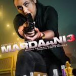 Mardani 3 poster showing a determined woman police officer aiming a gun amid crime scene elements.